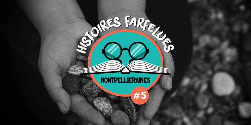 histoire amusante loufoque drôle nouvelle vie montpellier