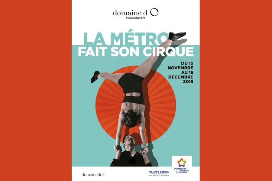 métropole fait son cirque montpellier 2019 événements sorties loisirs spectacles montpellier novembre 2019