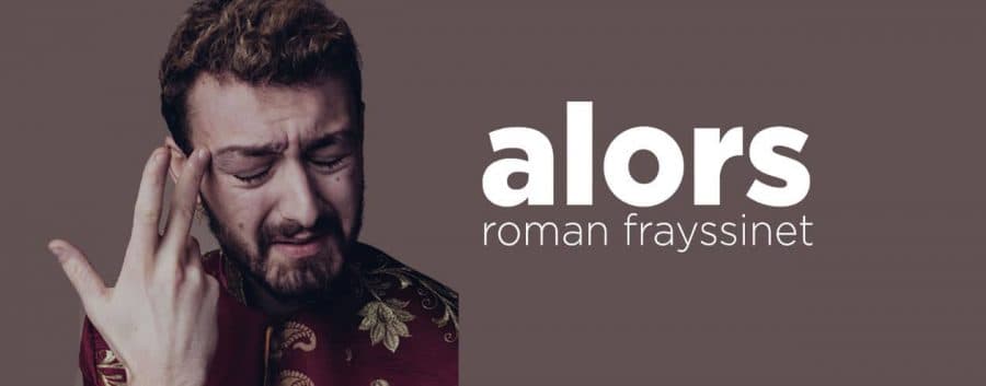 roman frayssinet spectacle montpellier janvier 2020 agenda sorties janvier 2019 montpellier