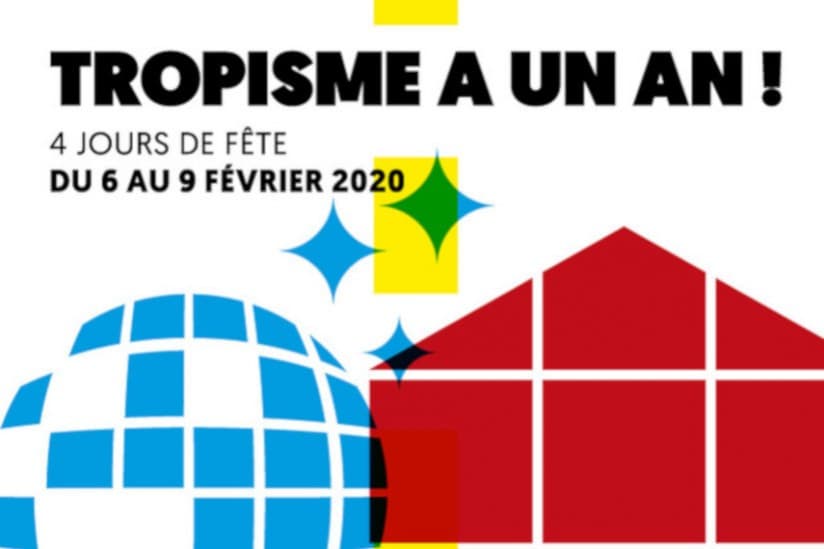 agenda sorties février 2020 montpellier  halle tropisme anniversaire programme février 2020