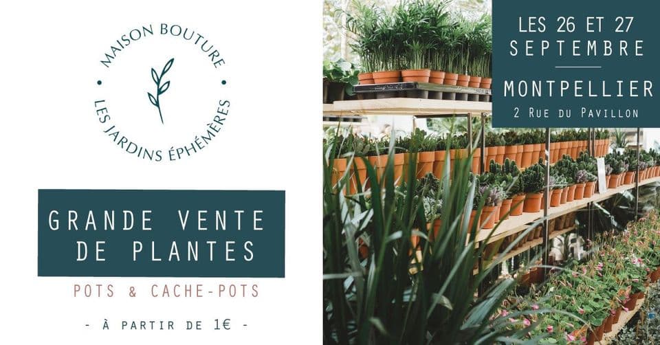 grande vente de plantes montpellier
