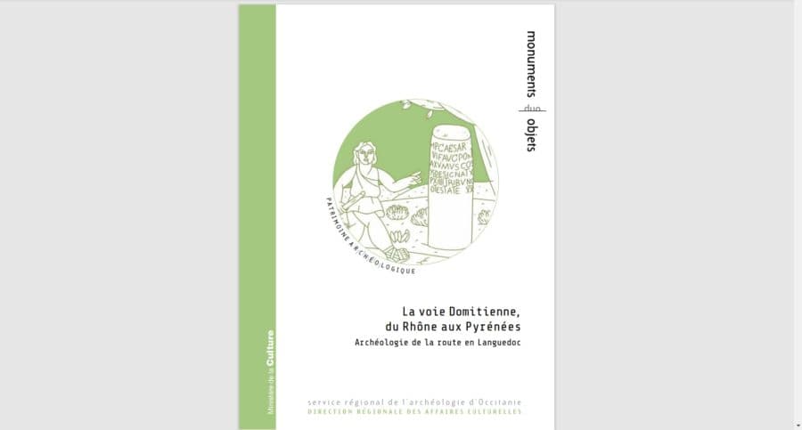 exposition "En route ! La Voie Domitienne du Rhône aux Pyrénées" musée Henri Prades – Site archéologique Lattara le catalogue de l'exposition