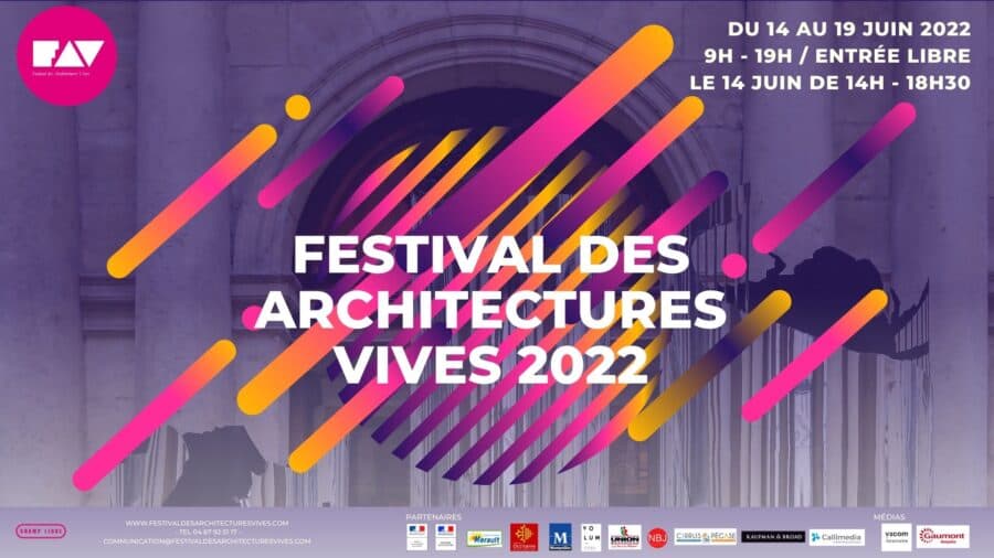 festival architectures vives montpellier 2022